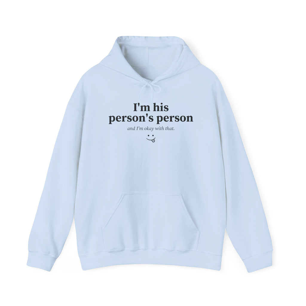 I’m His Person’s Person Hoodie