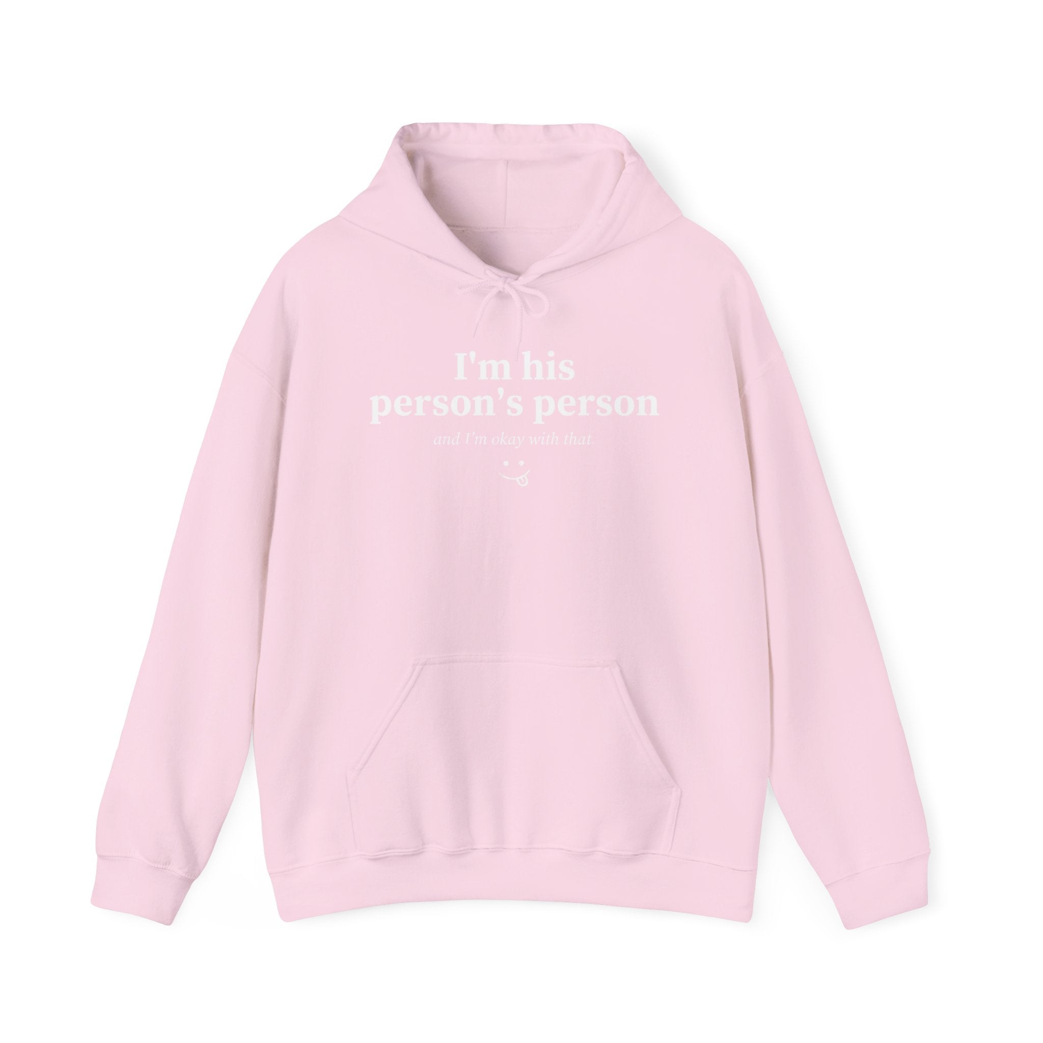 I’m His Person’s Person Hoodie
