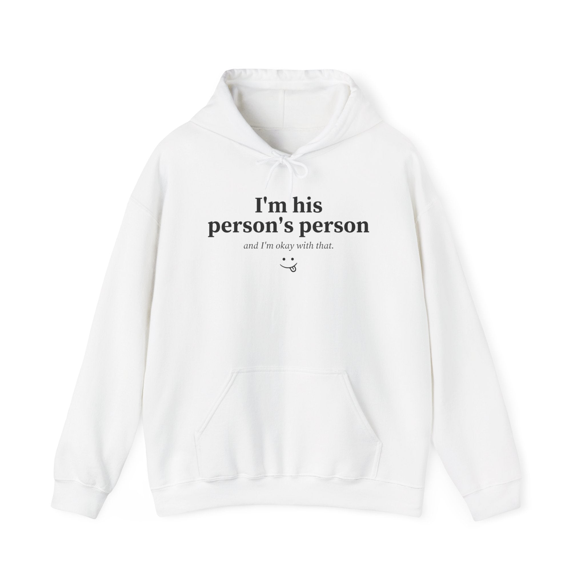 I’m His Person’s Person Hoodie