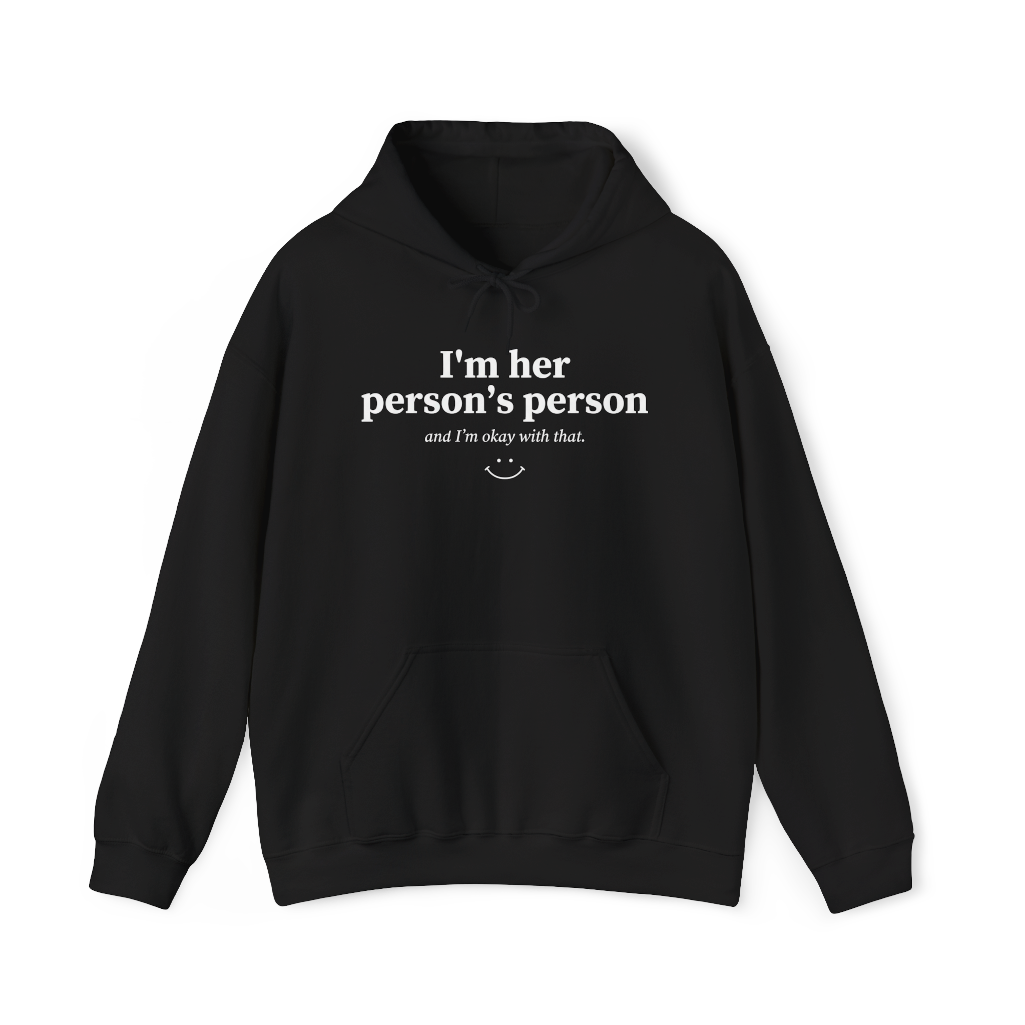 I’m Her Person’s Person Hoodie